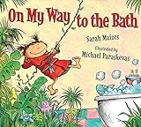 On My Way to the Bath