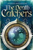 The Death Catchers