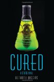 Cured: A Stung Novel