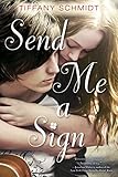 Send Me a Sign