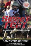 Sweet Feet: Samantha Gordon’s Winning Season