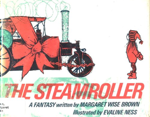 The Steamroller: A Fantasy