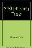 A Sheltering Tree