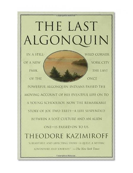 The Last Algonquin