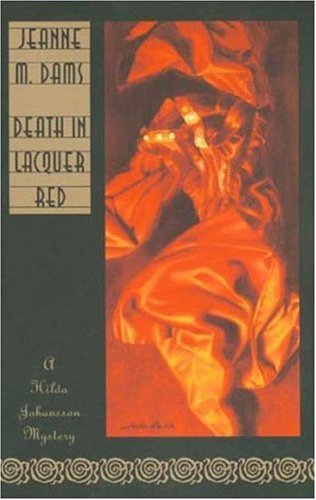 Death in Lacquer Red (Hilda Johansson Mysteries, No. 1)
