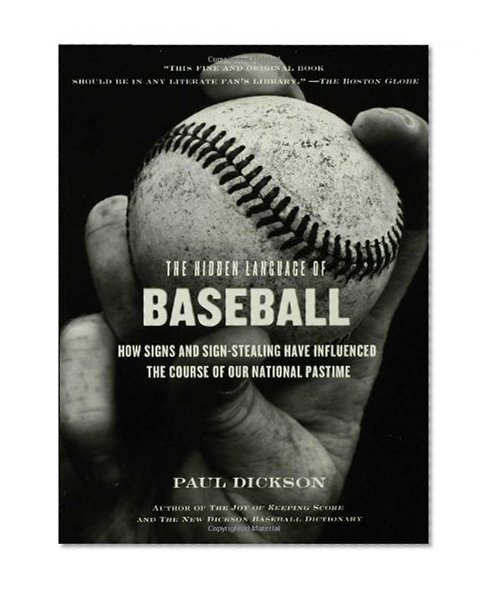 The Hidden Language of Baseball