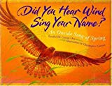 Did You Hear Wind Sing Your Name?: An Oneida Song of Spring