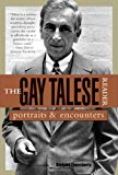 The Gay Talese Reader: Portraits and Encounters