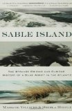 Sable Island: The Strange Origins and Curious History of a Dune Adrift in the Atlantic