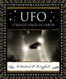 UFO: Strange Space on Earth (Wooden Books)