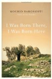 I Was Born There, I Was Born Here