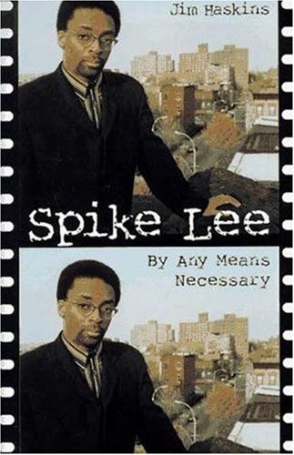 Spike Lee: By Any Means Necessary