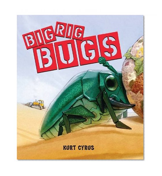 Big Rig Bugs