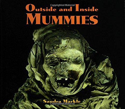Outside and Inside Mummies (Outstanding Science Trade Books for Students K-12)