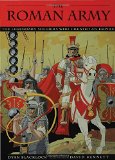 The Roman Army: The Legendary Soldiers Who Created an Empire (Booklist Editor's Choice. Books for Youth (Awards))