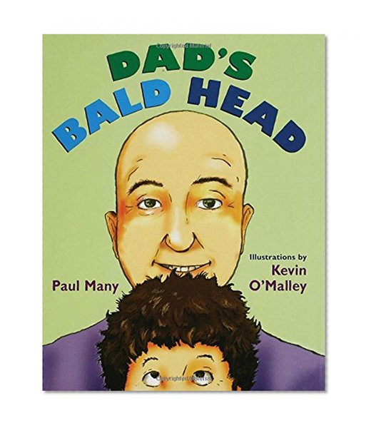 Dad's Bald Head
