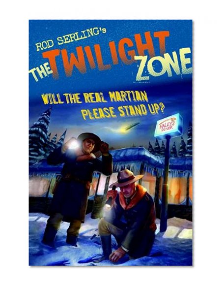 The Twilight Zone: Will the Real Martian Please Stand Up?