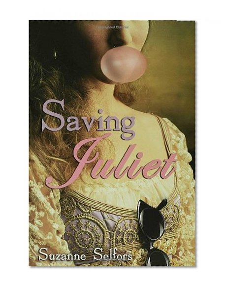 Saving Juliet