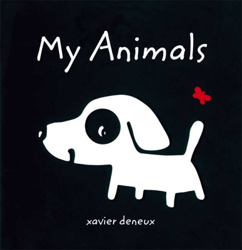 My Animals (Black & White (Walker & Company))