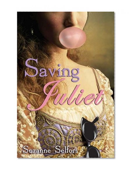 Saving Juliet