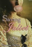Saving Juliet