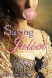 Saving Juliet
