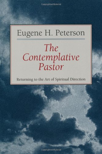 Book Cover The Contemplative Pastor: Returning to the Art of Spiritual Direction