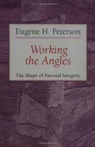 Book Cover Working the Angles: The Shape of Pastoral Integrity