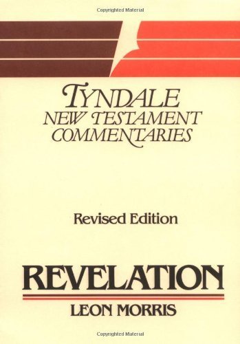 The Book of Revelation (Tyndale New Testament Commentaries)