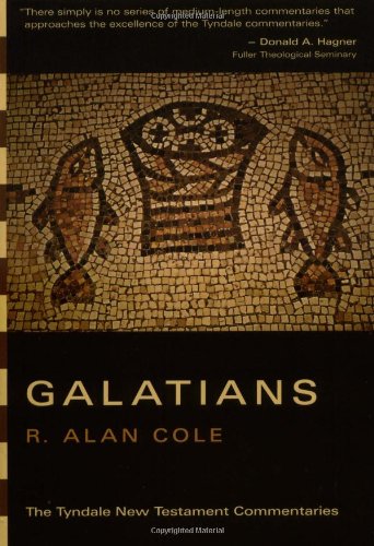 The Letter of Paul to the Galatians (Tyndale New Testament Commentaries)