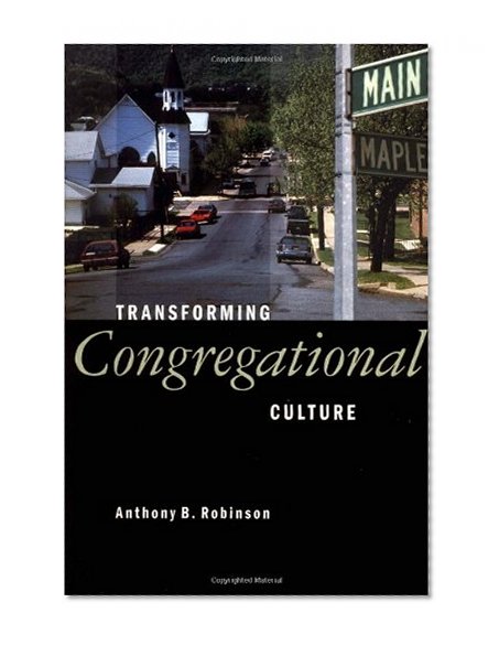 Transforming Congregational Culture