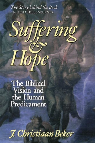 Suffering and Hope: The Biblical Vision and the Human Predicament
