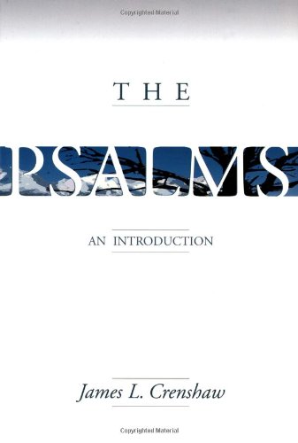 The Psalms: An Introduction