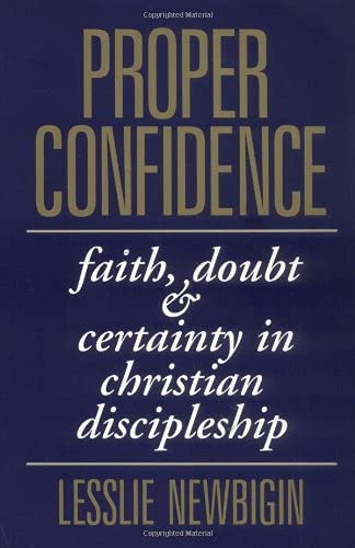 Book Cover Proper Confidence: Faith, Doubt, and Certainty in Christian Discipleship