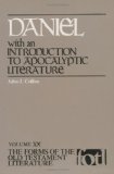 Daniel, with an Introduction to Apocalyptic Literature (Forms of the Old Testament Literature)