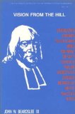 Vision from the Hill: Selections from Works of Faculty & Alumni, Published on the Bicentennial of the New Brunswick Theological Seminary (Historical Series of the Reformed Church in America, #12)