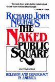 The Naked Public Square: Religion and Democracy in America