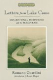 Letters from Lake Como: Explorations in Technology and the Human Race (Ressourcement: Retrieval & Renewal in Catholic Thought)
