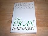 The Pagan Temptation