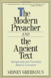 The Modern Preacher and the Ancient Text: Interpreting and Preaching Biblical Literature (Relativism; 2)
