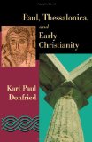 Paul, Thessalonica, and Early Christianity
