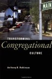 Transforming Congregational Culture
