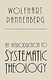 An Introduction to Systematic Theology