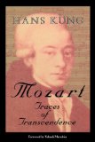 Mozart: Traces of Transcendence