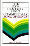 The Song of Songs (New Century Bible Commentary)