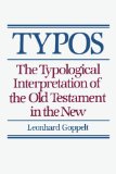 Typos: The Typological Interpretation of the Old Testament in the New