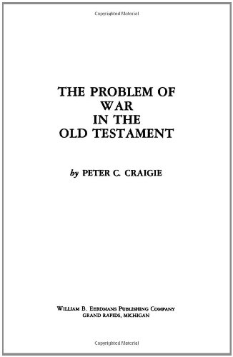 The Problem of War in the Old Testament