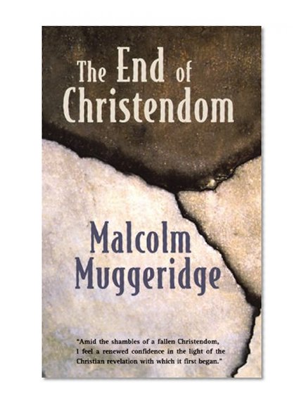 Book Cover The End of Christendom