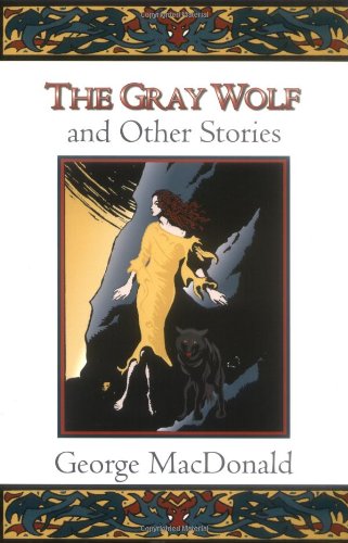 The Gray Wolf and Other Stories
