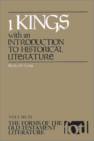 1 Kings: With an Introduction to Historical Literature (Forms of the Old Testament Literature)